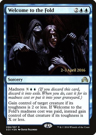 Welcome to the Fold [Shadows over Innistrad Promos] Online