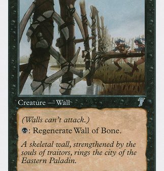 Wall of Bone [Seventh Edition] Cheap